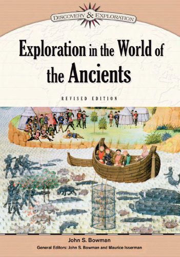 Exploration in the World of the Ancients, Revised Edition (Discovery & Exploration)