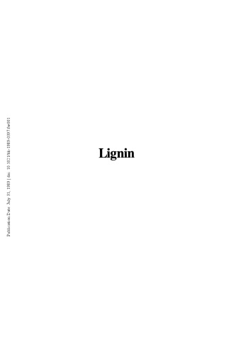 Lignin. Properties and Materials