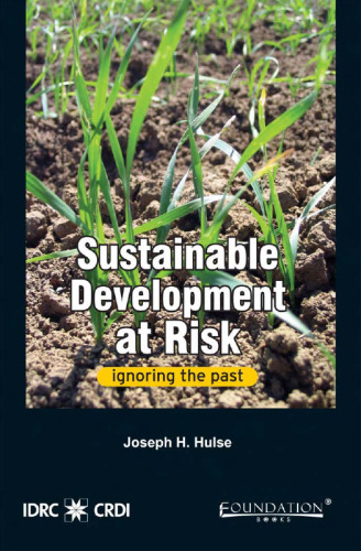 Sustainable Development at Risk: Ignoring the Past