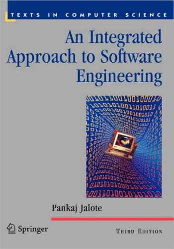 An Integrated Approach to Software Engineering