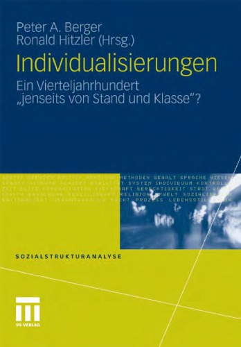 Individualisierungen: Ein Vierteljahrhundert  jenseits von Stand und Klasse?