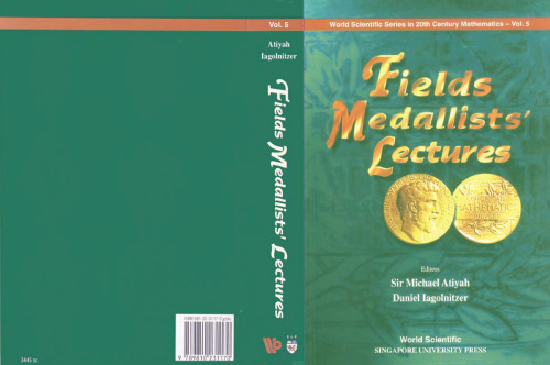Fields Medallists' Lectures (World Scientific Series in 20th Century Mathematics)