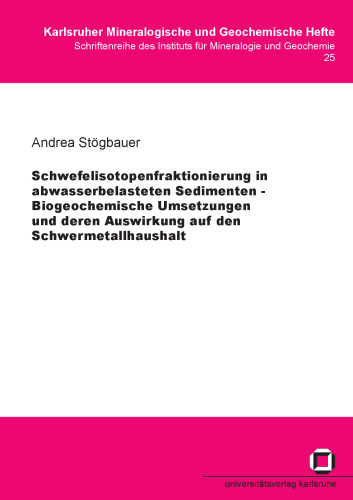 Schwefelisotopenfraktionierung in abwasserbelasteten Sedimenten  German