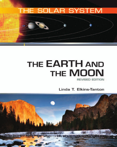 The Earth and the Moon, Revised Edition (The Solar System)