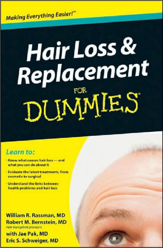 Hair Loss and Replacement For Dummies (For Dummies (Health & Fitness))