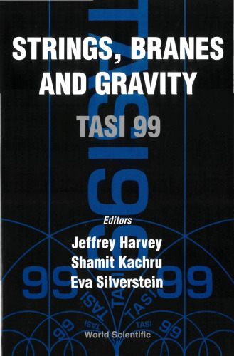 Strings, Branes and Gravity