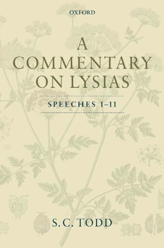 A Commentary on Lysias, Speeches 1-11