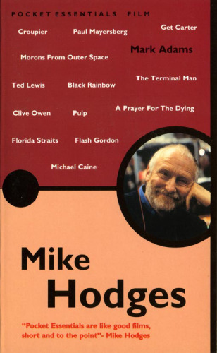 Mike Hodges (Pocket Essential series)