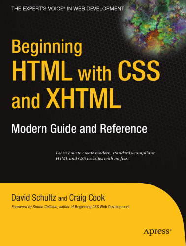 Beginning HTML with CSS and XHTML: Modern Guide and Reference (Beginning: from Novice to Professional)