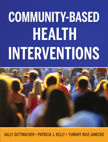 Community-Based Health Interventions