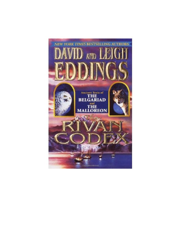 The Rivan Codex : Ancient Texts of THE BELGARIAD and THE MALLOREON