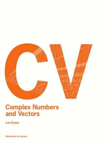 Complex Numbers and Vectors (MathWorks for Teachers)