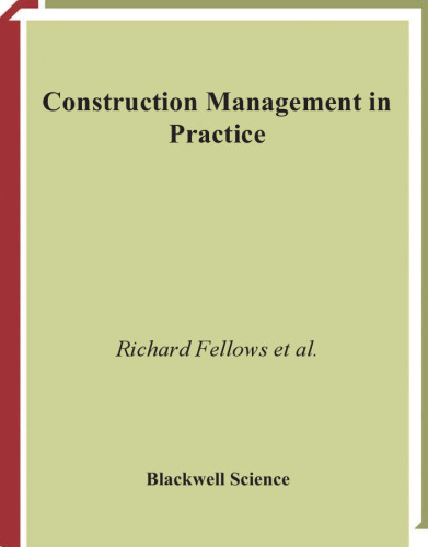 Construction Management in Practice, 2nd edition