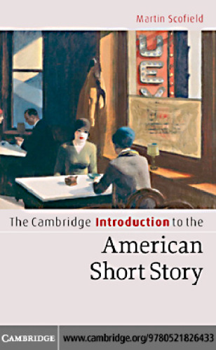 The Cambridge Introduction to the American Short Story (Cambridge Introductions to Literature)