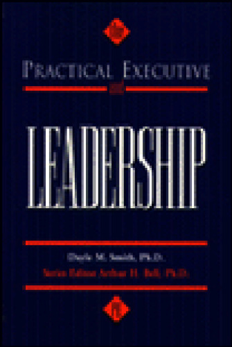 The Practical Executive and Leadership