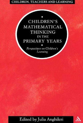 Children's Mathematical Thinking in Primary Years (Children, Teachers and Learning)