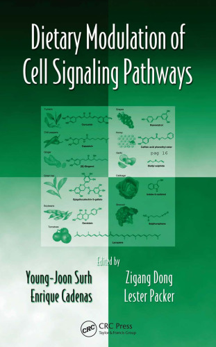 Dietary Modulation of Cell Signaling Pathways (Oxidative Stress and Disease)