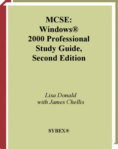 MCSA MCSE:Windows 2000 Professional Study Guide (2nd Ed)