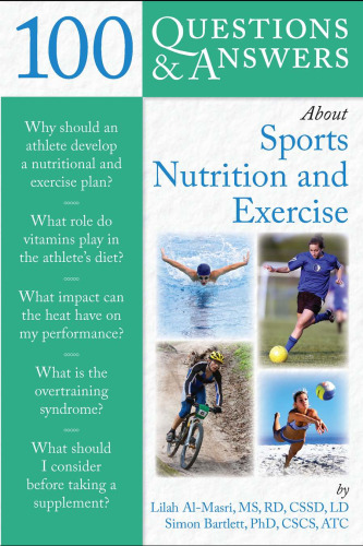 100 Questions & Answers About Sports Nutrition