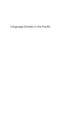 Language Diversity in the Pacific: Endangerment And Survival (Multilingual Matters)