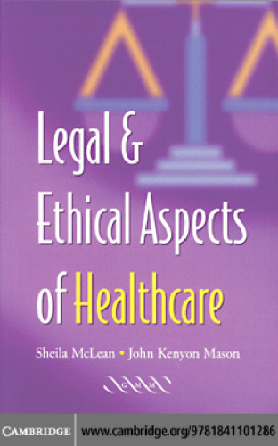 Legal and Ethical Aspects of Healthcare