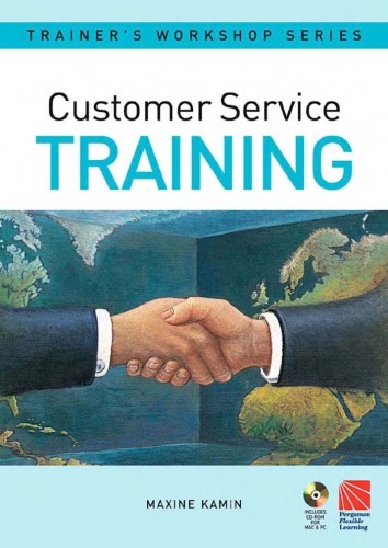 Customer Service Training (Pergamon Flexible Learning Trainer's Workshop Series)