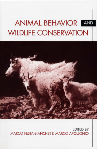 Animal Behavior and Wildlife Conservation