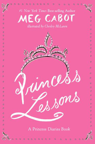 Princess Lessons (A Princess Diaries Book)