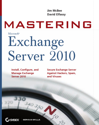 Mastering Microsoft Exchange Server 2010