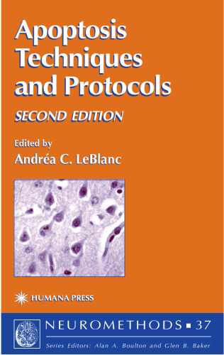 Apoptosis: Techniques and Protocols (Neuromethods)