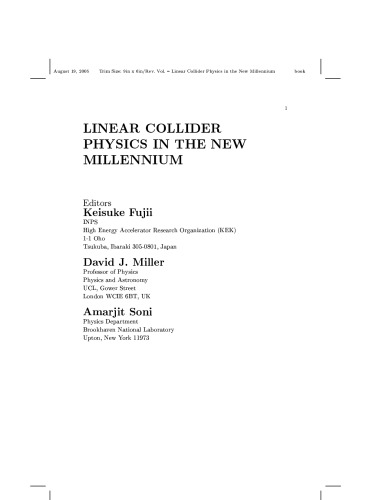 Linear Collider Physics In The New Millennium (Advanced Series on Directions in High Energy Physics Vol 19)