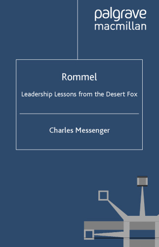 Rommel: Leadership Lessons from the Desert Fox (World Generals)