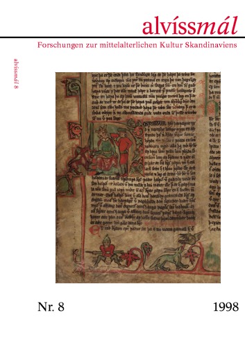 Alvissmal. Forschungen zur mittelalterlichen Kultur Skandinaviens: 8 1998