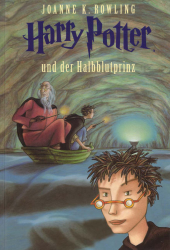 Harry Potter und der Halbblutprinz (Bd. 6)