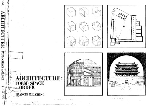 Architecture, Form, Space and Order