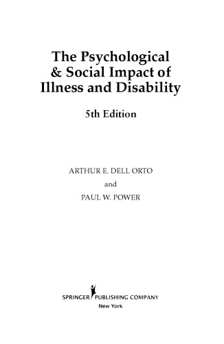 The Psychological and Social Impact of Illness and Disability: 5th Edition (Springer Series on Rehabilitation)
