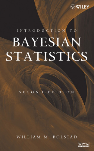 Introduction to Bayesian Statistics, Second edition