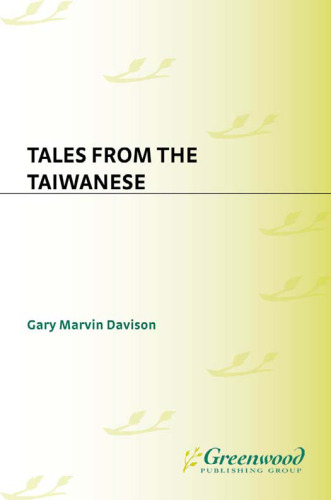 Tales from the Taiwanese (World Folklore Series)