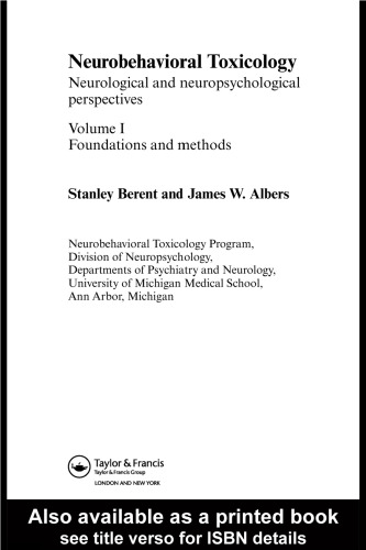 Neurobehavioral Toxicology: Neurobehavioral And Neuropsychological Perspectives, Foundations And Methods (Studies on Neuropsychology, Development, and Cognition)