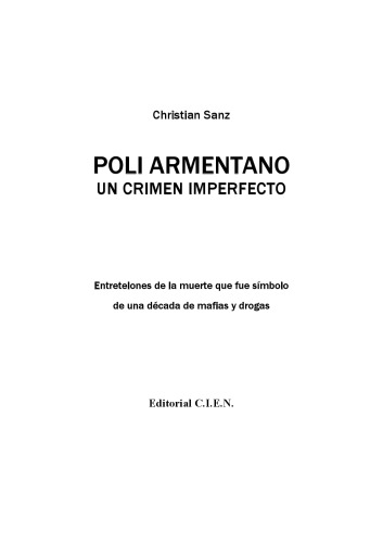 Poli Armentano: Un Crimen Imperfecto
