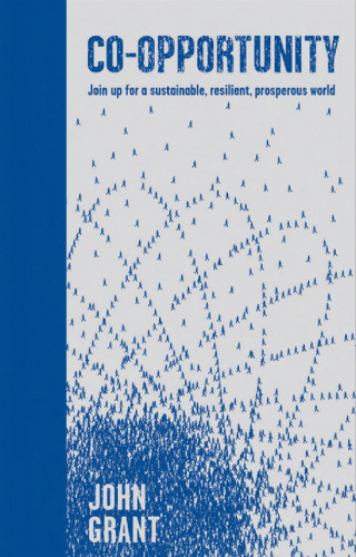 Co-opportunity: Join Up for a Sustainable, Resilient, Prosperous World