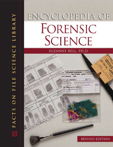 Encyclopedia of Forensic Science (Facts on File Science Library)