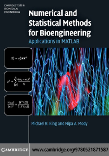 Numerical and Statistical Methods for Bioengineering: Applications in MATLAB