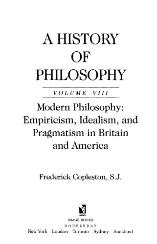History of Philosophy, Volume 8 (Modern Philosophy)