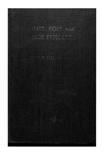 Hate, Hope And High Explosives: A Report On The Middle East