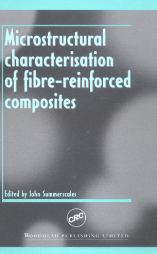 Microstructural Characterisation of Fibre-Reinforced Composites
