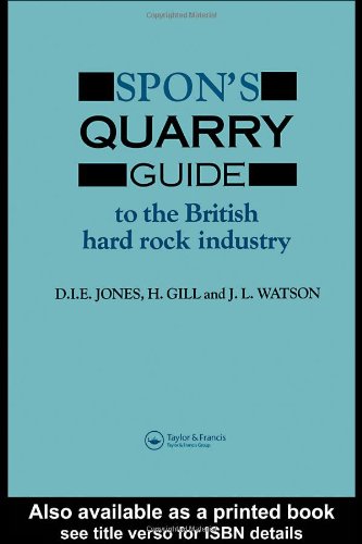 Spon's Quarry Guide: To the British hard rock industry