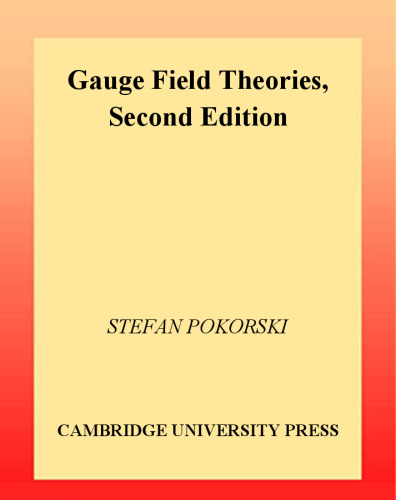 Gauge Field Theories