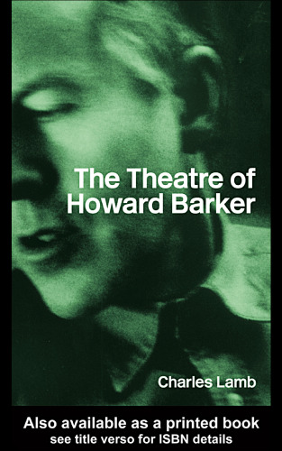 The Theatre of Howard Barker