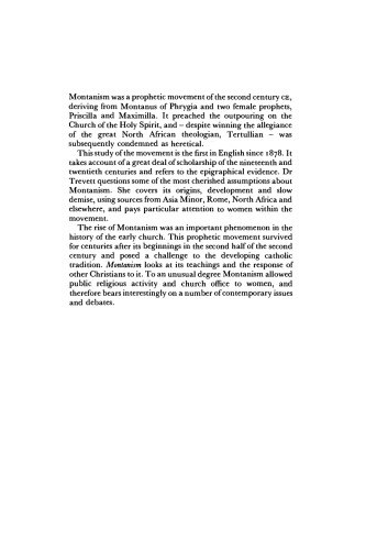 Montanism: Gender, Authority and the New Prophecy